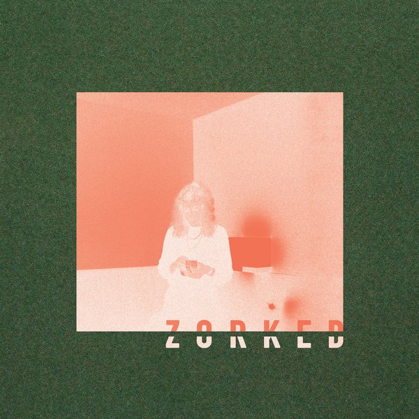 Zorked - Julia Shapiro