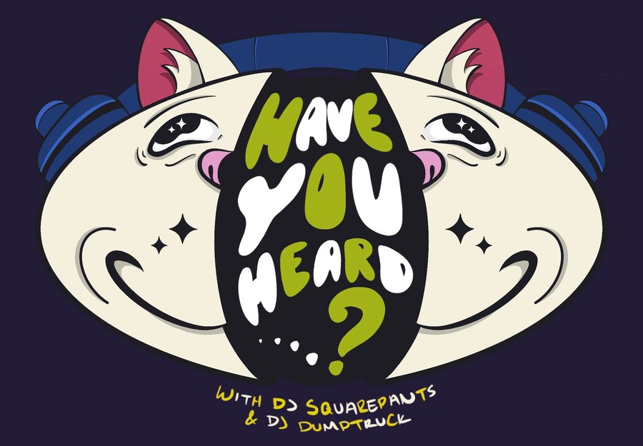 Have you heard…? banner