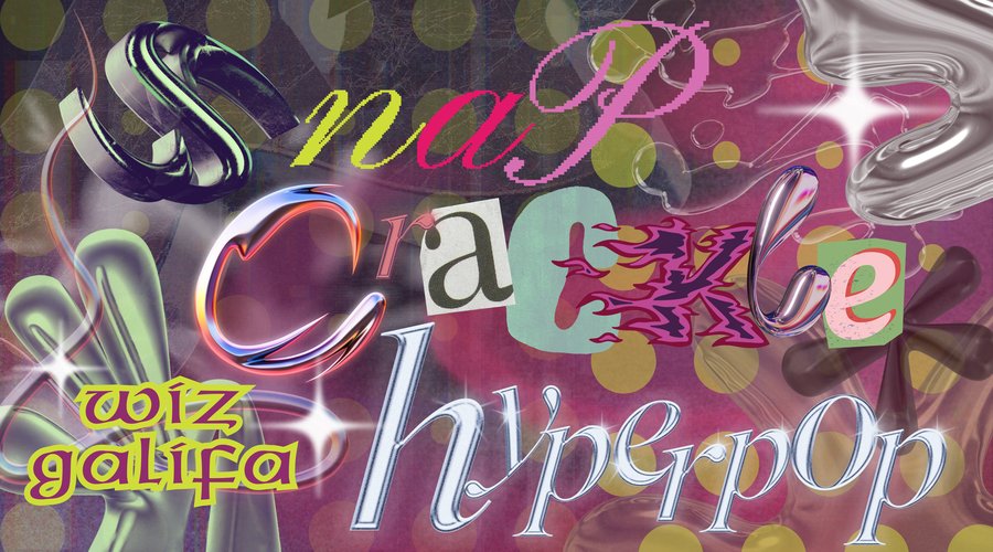 snap crackle Hyper-Pop banner